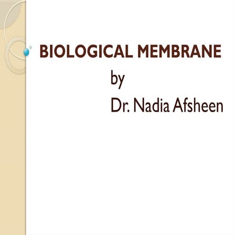 cell membranes and their structure and function | PPTX