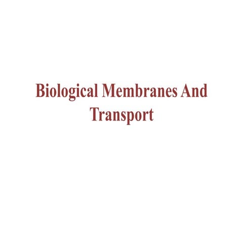Biological membrane and transport BY Mohammadali 