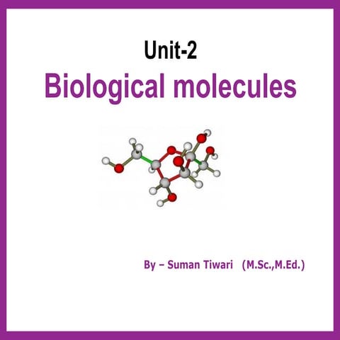 Biological molecules