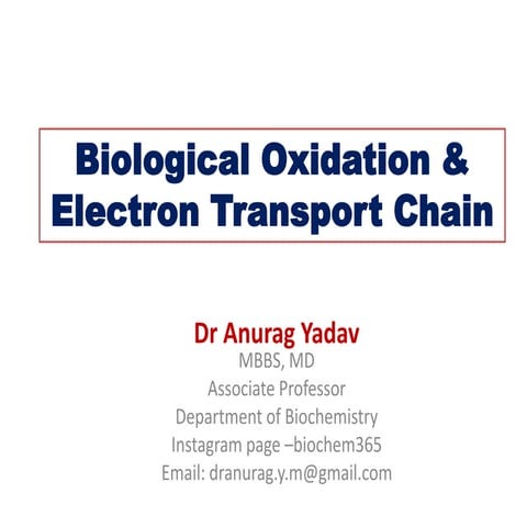 Biological oxidation and Electron transport chain (ETC).pptx