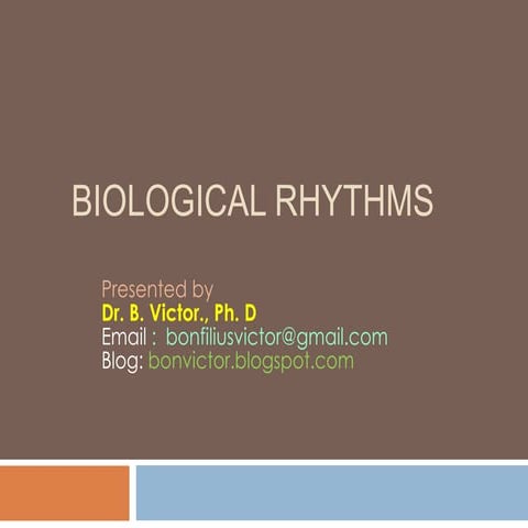 Biological rhythms