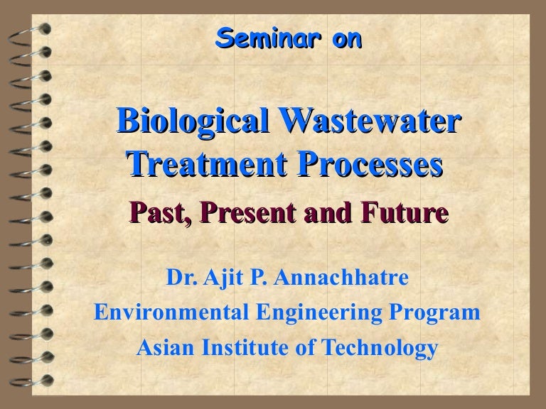 Biological wastewater treatment processes