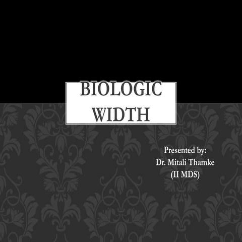 Biologic width 2