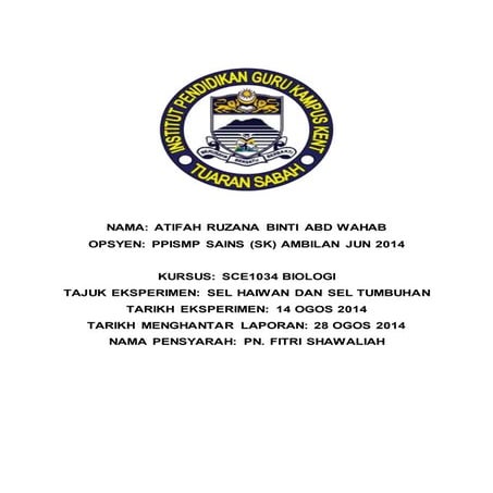 Laporan Amali Biologi: Sel Haiwan dan Sel Tumbuhan
