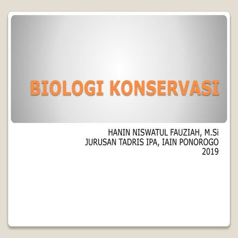 BIOLOGI KONSERVASI.pptx