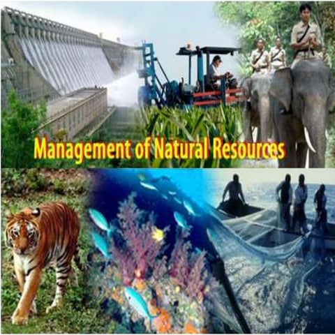 Mangement of natural resources