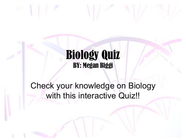 Biology Quiz