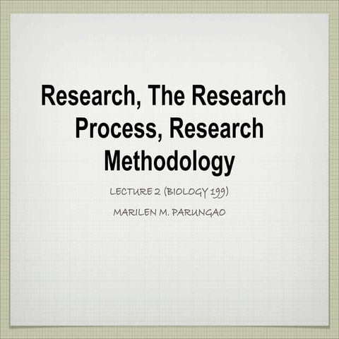 Biology 199 Lecture 2 (Research Process)
