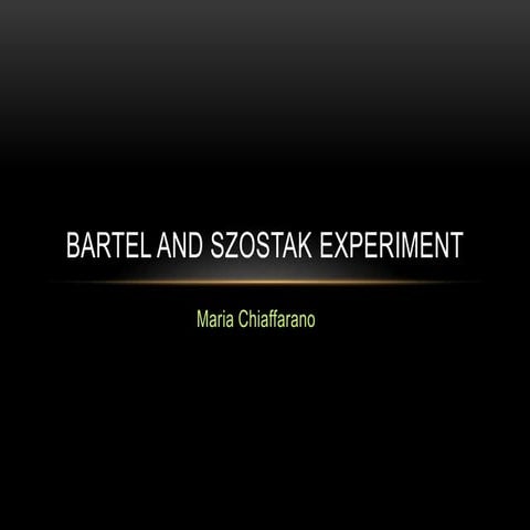 Biology bartel and szostak experiment