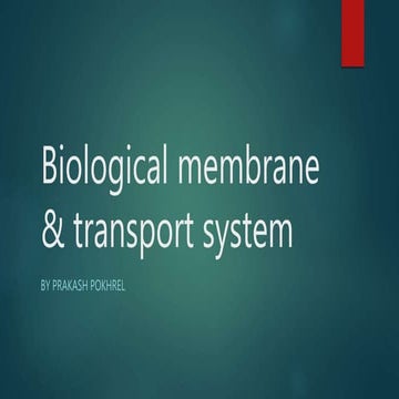 Biological membrane and transport system
