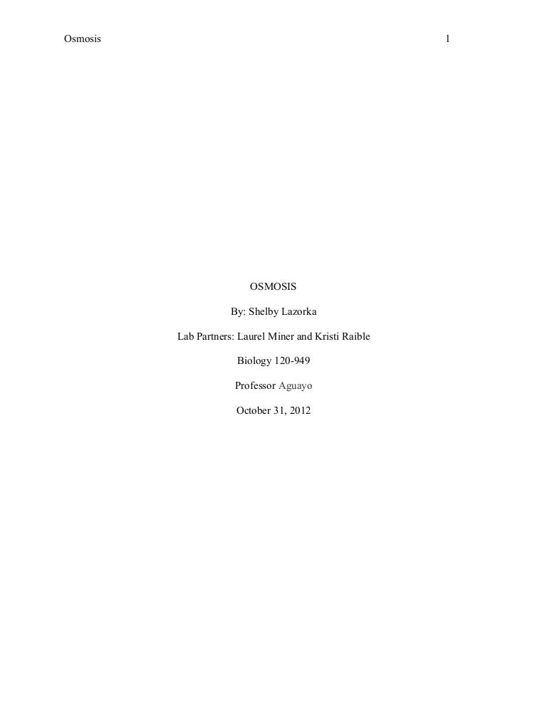 Biology Formal Lab Report On Osmosis And Diffusion