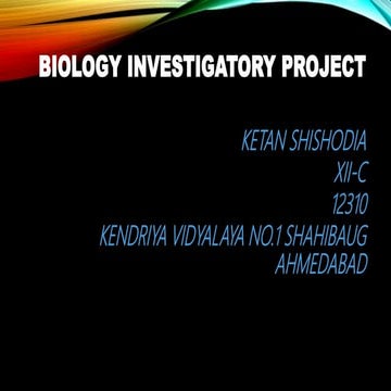 Biology investigatory