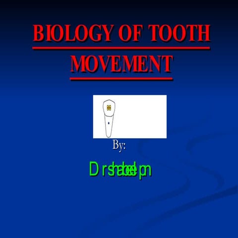 Biology Of Tooth Movement