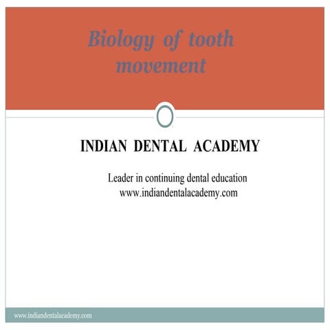 Biology of tooth movement /certified fixed orthodontic courses by Indian dent...