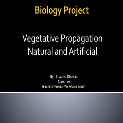 Vegetative Propagation artificial and natural | PPTX
