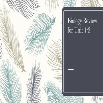 Biology review for units 1 2