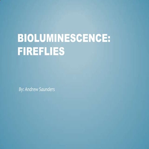 Bioluminescence