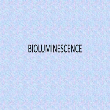 BIOLUMINESCENCE.pptx