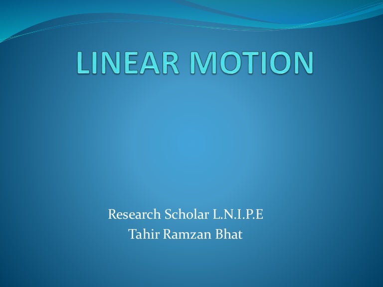 linear motion in biomechanics