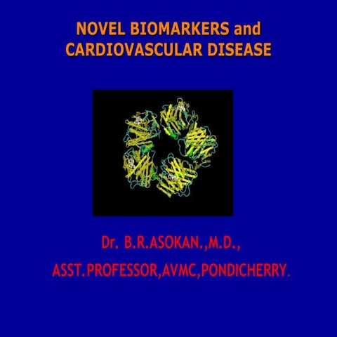 Biomarkers and cardio vascular disease in humans | PPT