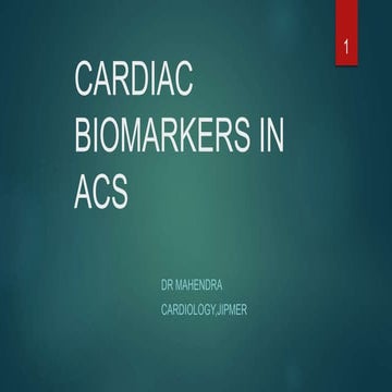 Biomarkers in acute coronary syndrome
