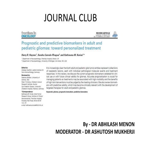 Biomarkers in gliomas