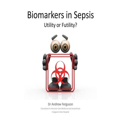 Biomarkers in sepsis