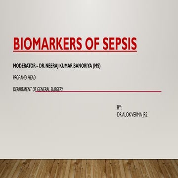 BIOMARKERS OF SEPSIS and its management.pptx