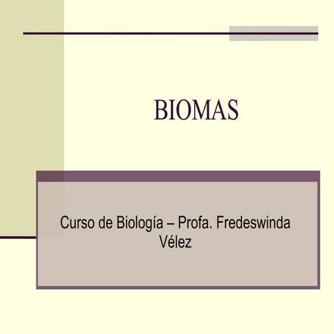 Biomas