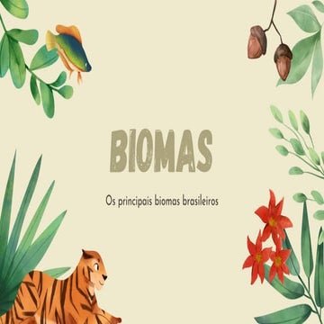 Aula sobre Biomas do Brasil e do mundo- slide | PPTX