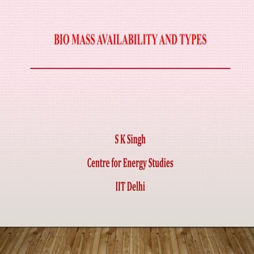 Bio mass availability and types