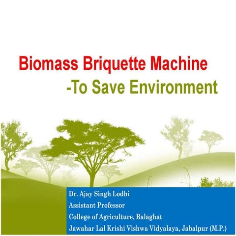 Biomass briquetting