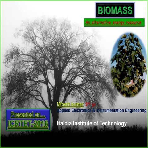Biomass ppt By Mitesh Kumar