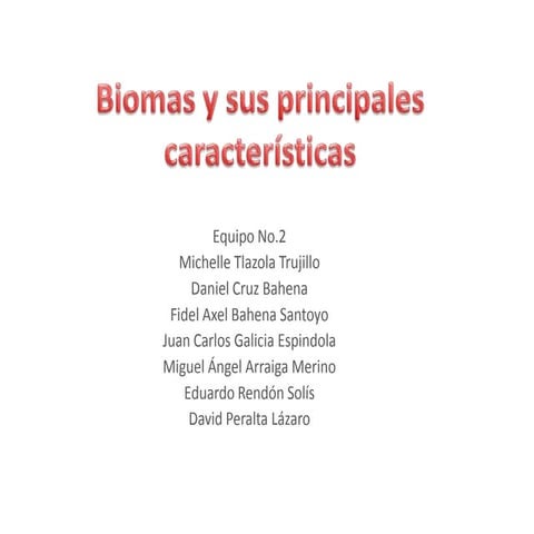 Biomas y sus principales características