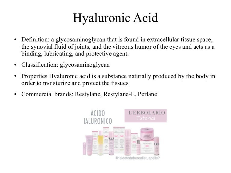Hyaluronic acid