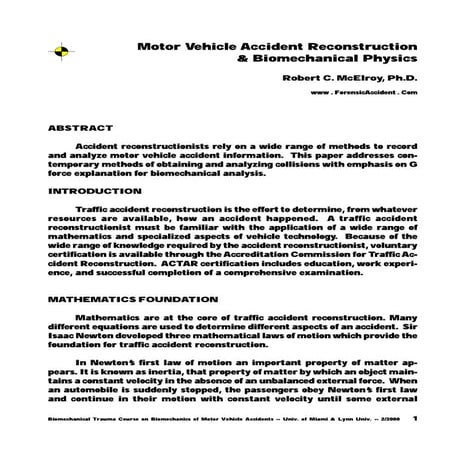 N - Motor Vehicle Accident Reconstruciton and Biomechanical Physics