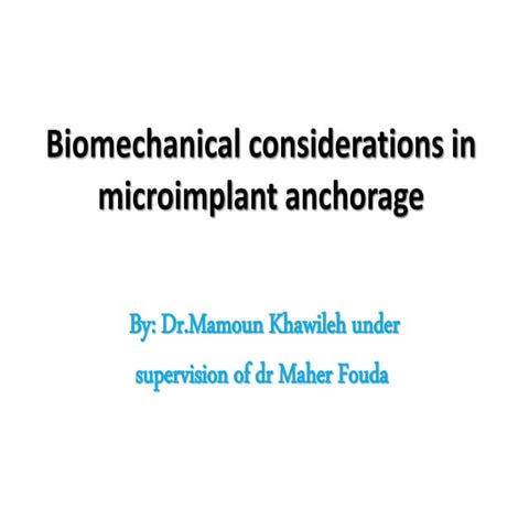 Biomechanical considerations in microimplants