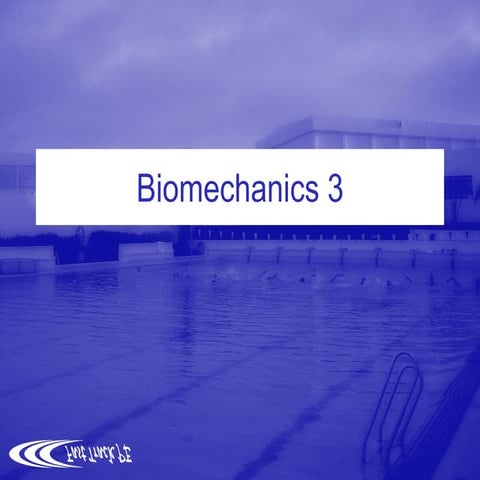 Biomechanics 3