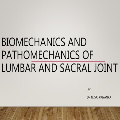 Biomechanics and pathomechanics of lumbosacral joint