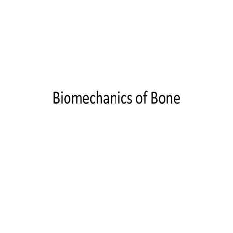 Biomechanics of Bone.ppt
