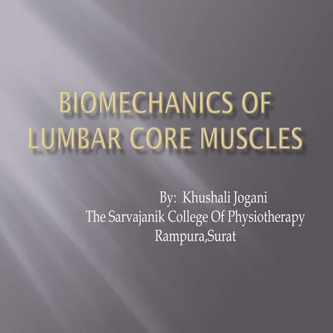 Biomechanics of core muscles