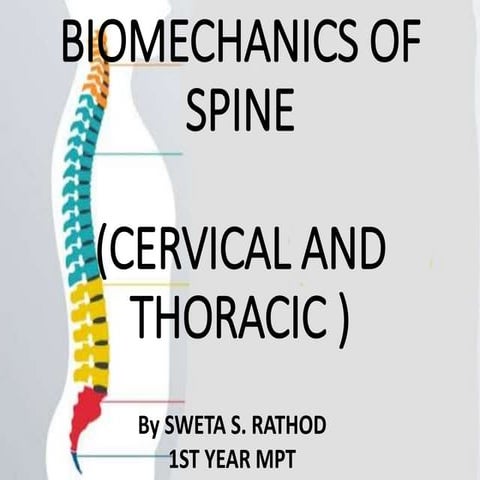 BIOMECHANICS OF C+T SPINggffffggggE.pptx