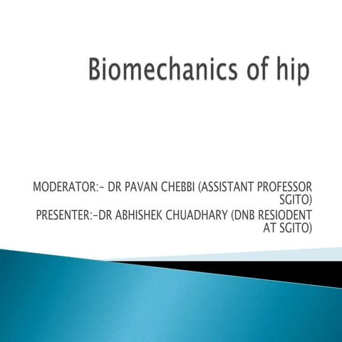 Biomechanics of hip