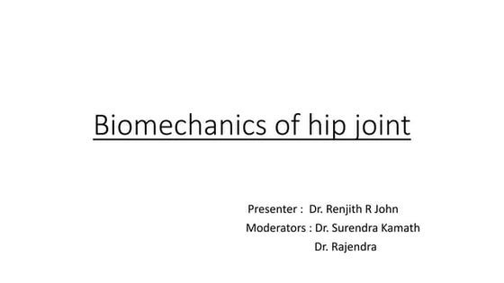Hip Biomechanics.pptx