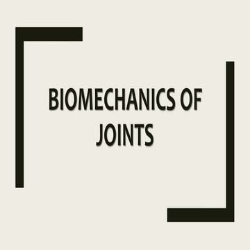 Biomechanics of joints
