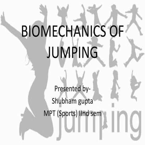 Biomechanics of Jumping 