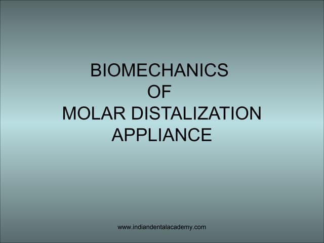 Biomechanics of molar distalization