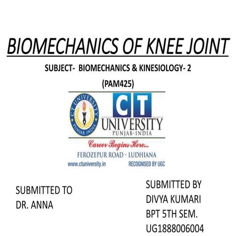 Biomechanics of knee joint