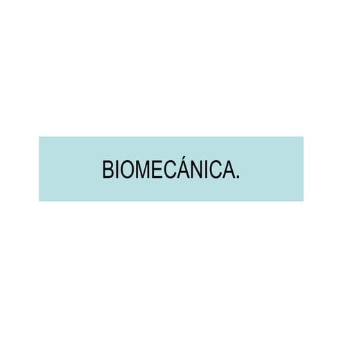 Biomecánica