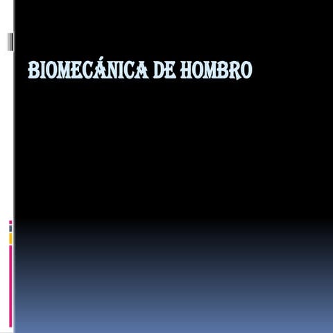 Biomecánica y semiologia del hombro.pptx